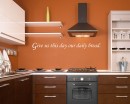 Quotes - Give Us This Day Our Daily Bread Family Wall Sticker